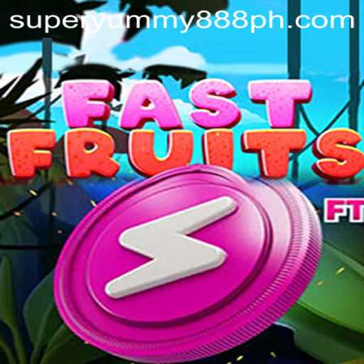 FastFruits: Dive into the Delicious World of SUPER YUMMY 888