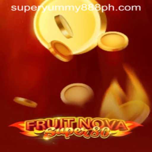 Exploring FruitNovaSuper80: The Super Yummy 888 Adventure